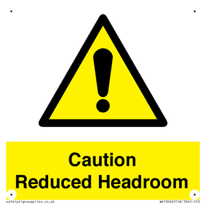 Caution Reduced Headroom